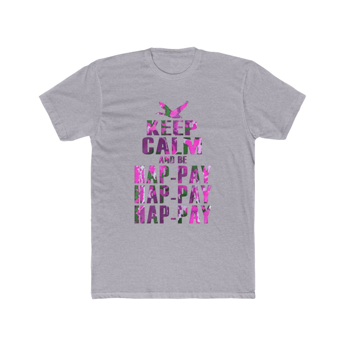 Keep Calm and be Happy Happy Happy (Pink Camo) | Duck Dynasty - alternate angle 2, merchandise